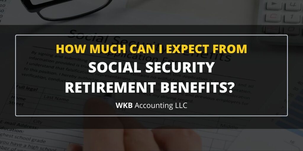 Social Security Retirement Benefits