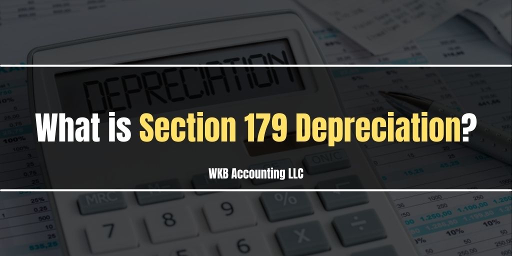 Section 179 Depreciation