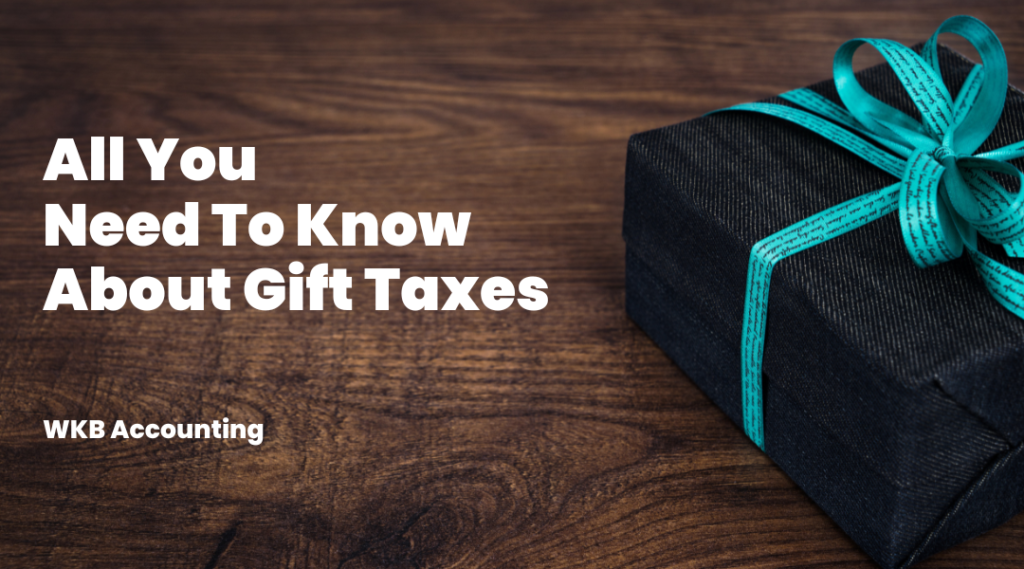 Gift Taxes